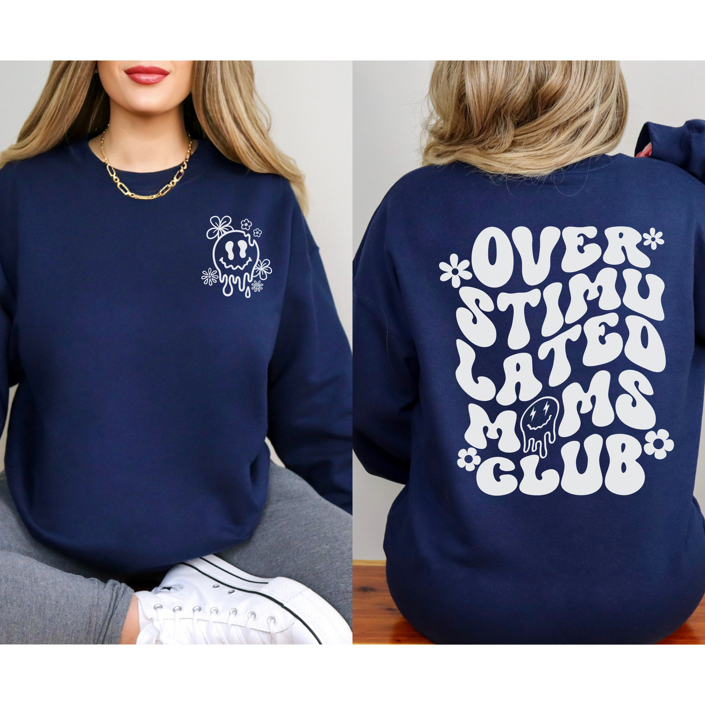 Over Stimulated Moms Club Crewneck Sweatshirt sizes small to 5XL