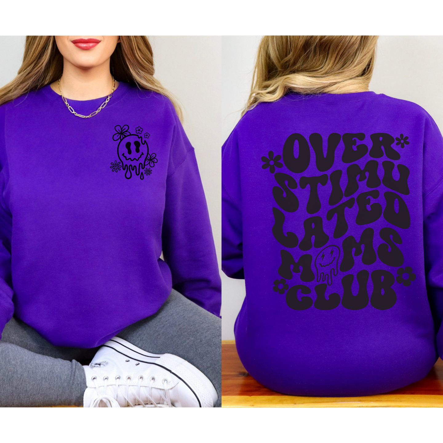 Over Stimulated Moms club Crewneck Sweatshirt