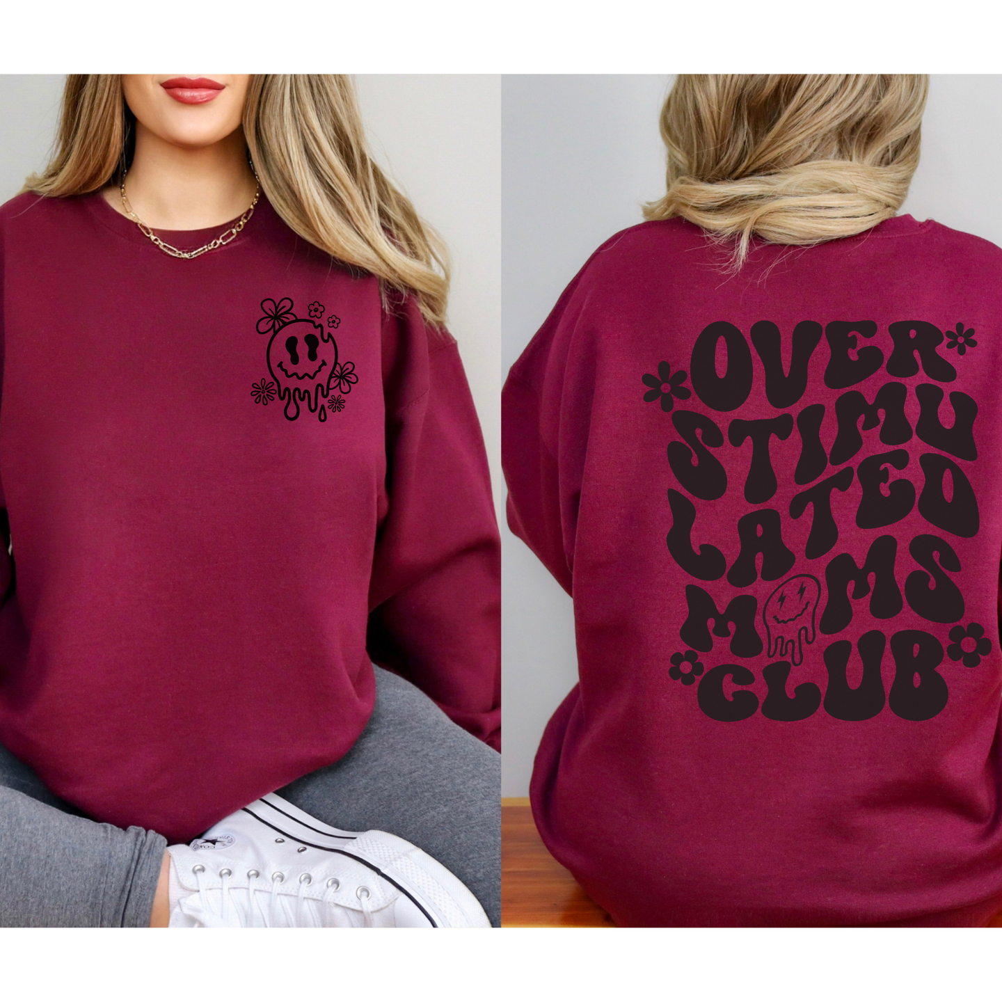 Over Stimulated Moms club Crewneck Sweatshirt