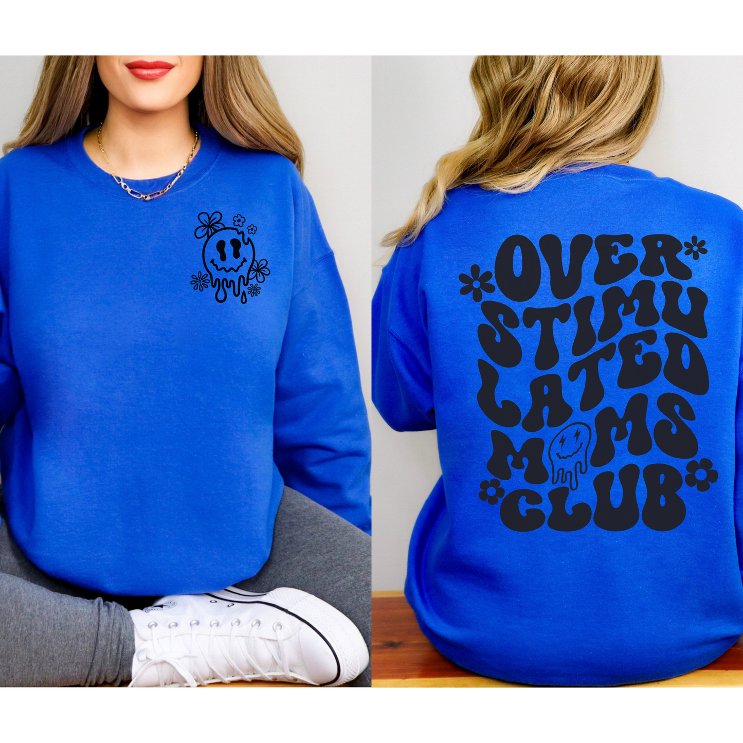 Over Stimulated Moms club Crewneck Sweatshirt