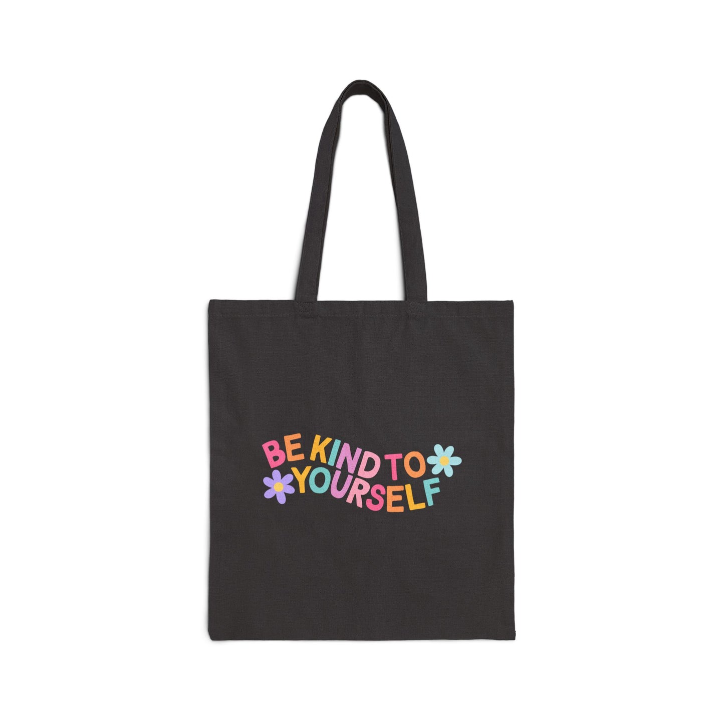 Be kind to yourself Cotton Canvas Tote Bag