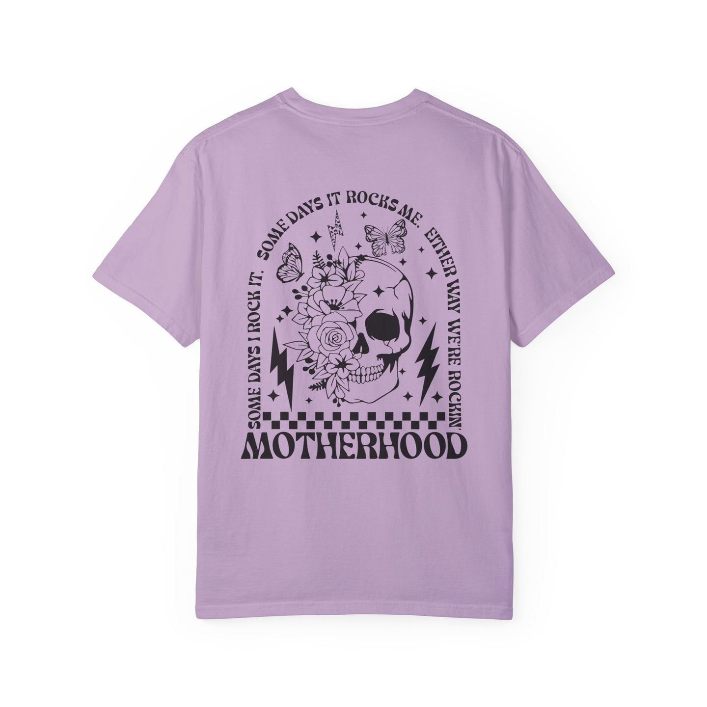 Rockin Motherhood Comfort Colors T-shirt, two side print graphic t-shirt