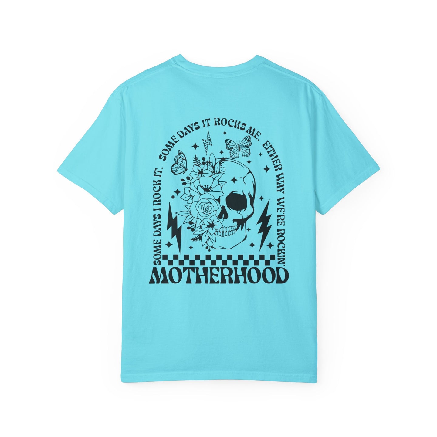 Rockin Motherhood Comfort Colors T-shirt, two side print graphic t-shirt