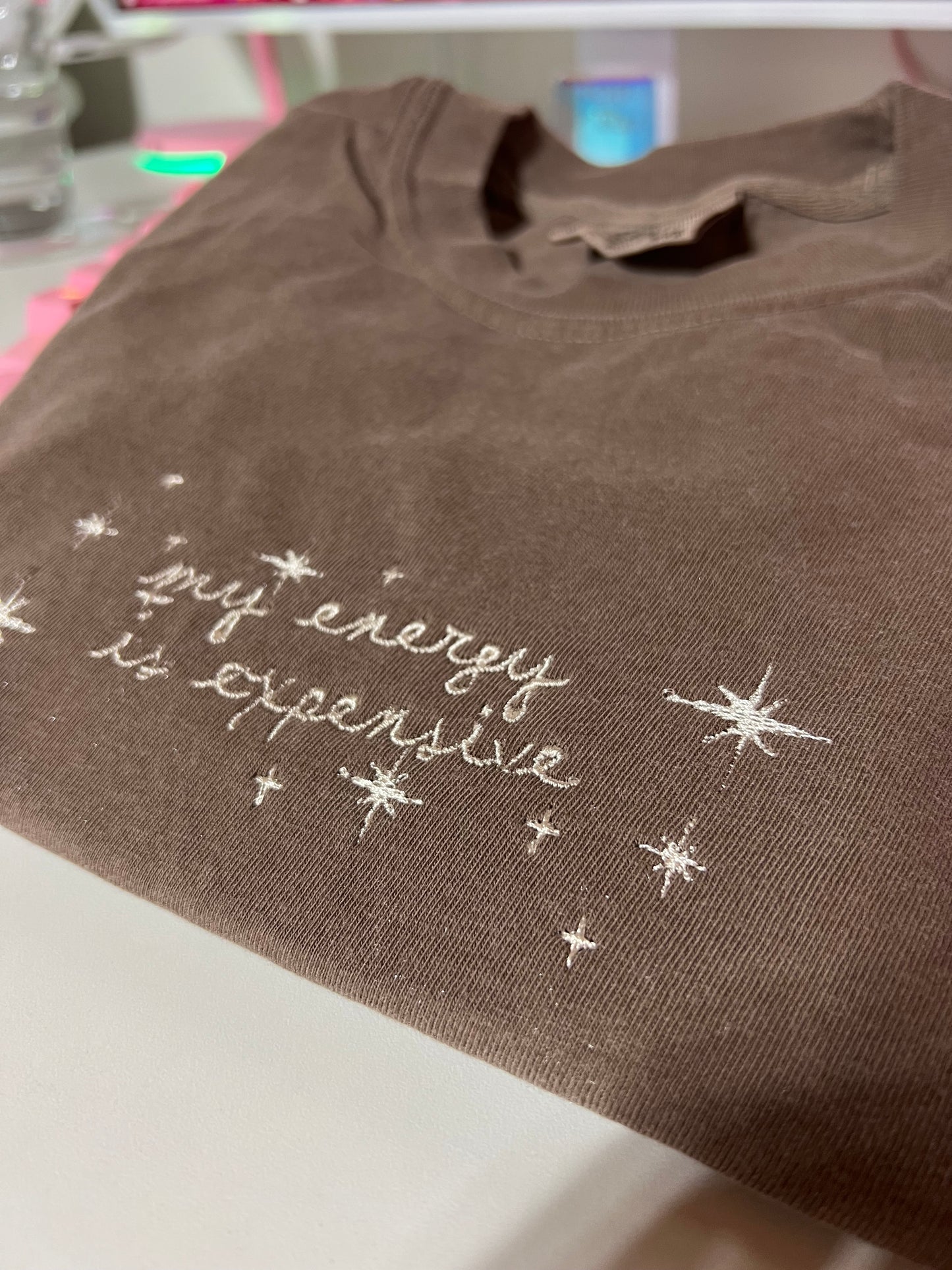 Taylor Swift inspired Embroidery Sweater / T-shirt my energy is expensive