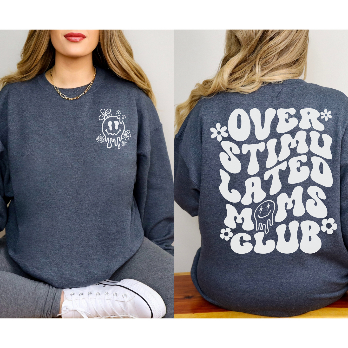 Over Stimulated Moms Club Crewneck Sweatshirt sizes small to 5XL