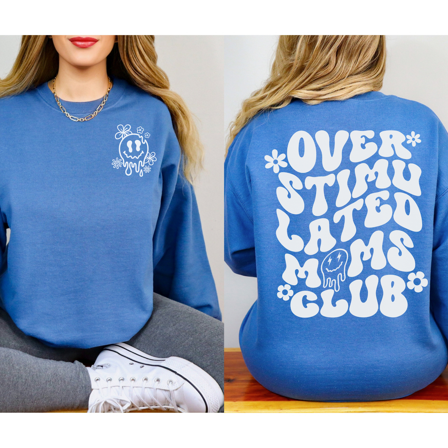 Over Stimulated Moms Club Crewneck Sweatshirt sizes small to 5XL