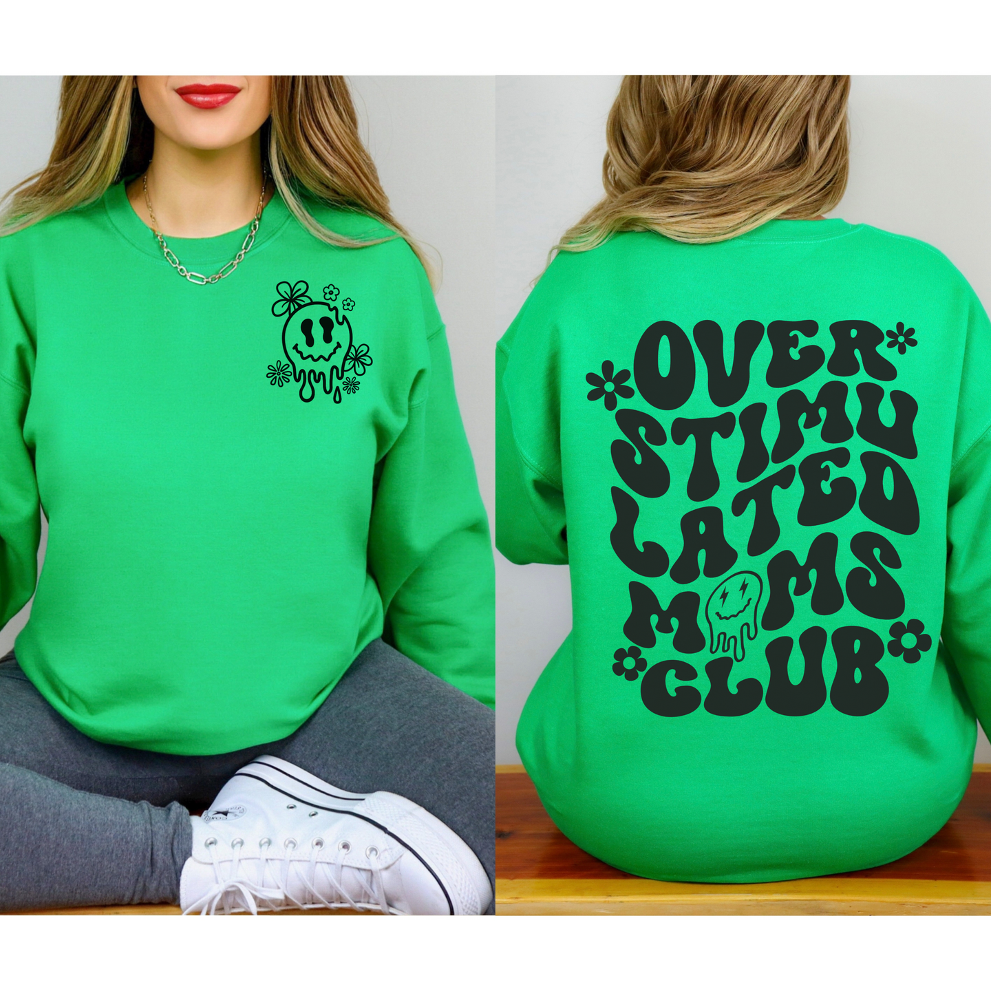 Over Stimulated Moms club Crewneck Sweatshirt