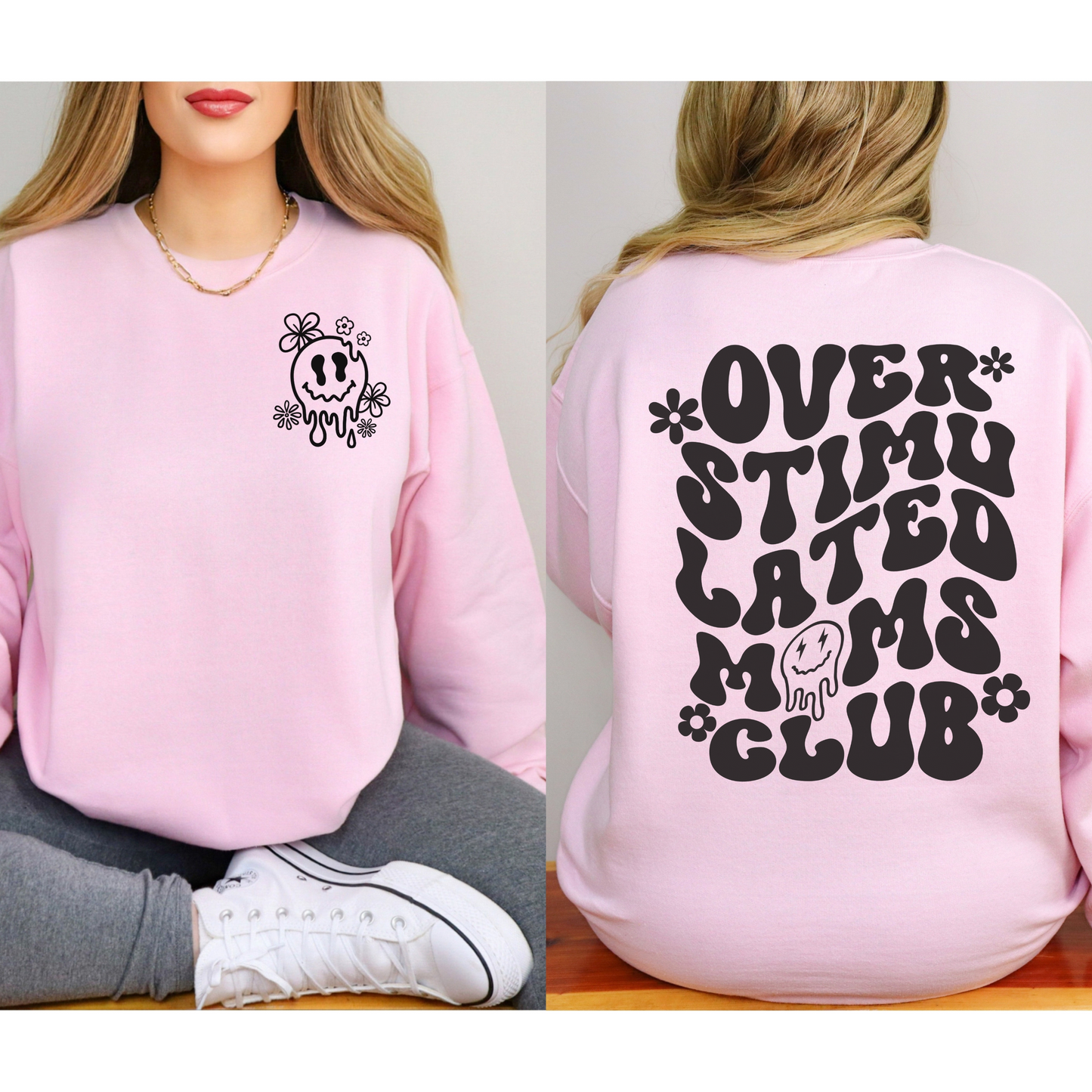 Over Stimulated Moms club Crewneck Sweatshirt