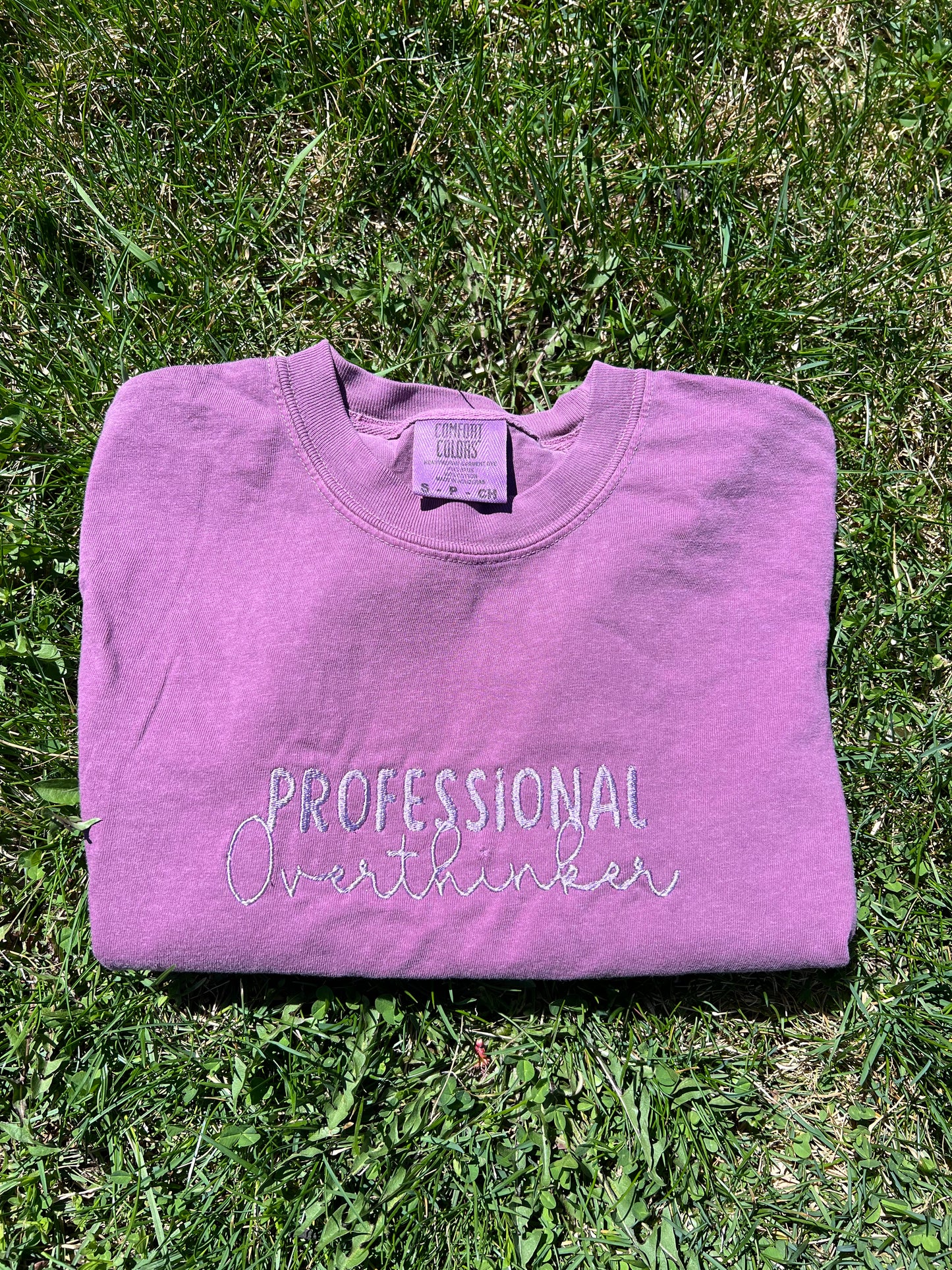 Professional Overthinker Embroidered t-shirt Comfort Colors