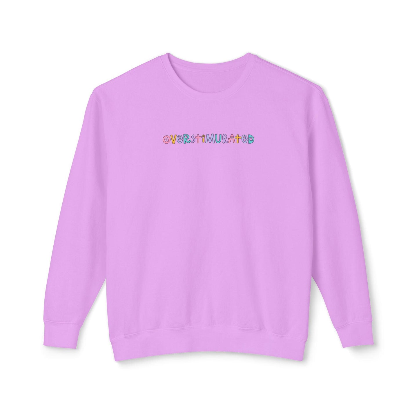 Overstimulated Sweatshirt, Overstimulated Crewneck, Anxiety Sweatshirt, Mental Health Sweatshirt, Funny sweatshirt comfort colors
