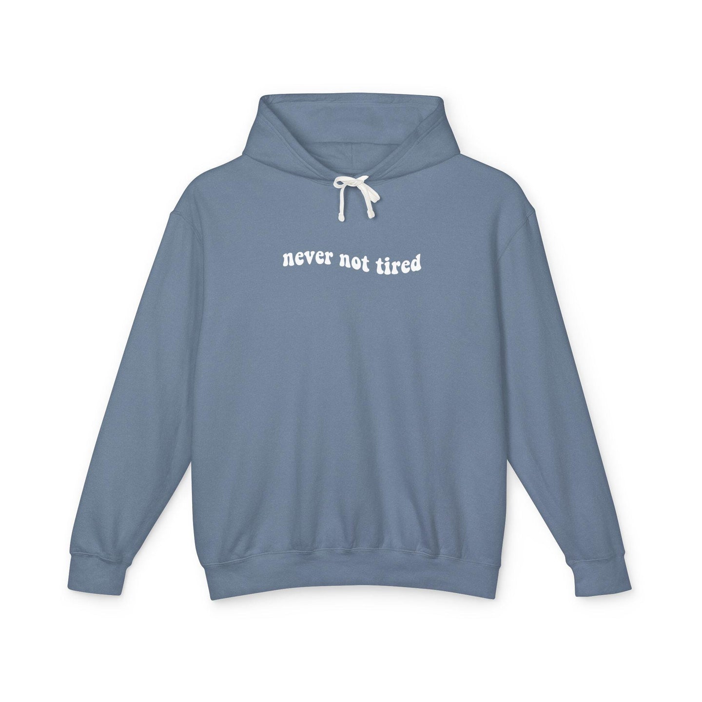 Never not tired comfort colors hoodie, always tired club sweater, minimalist hoodie, funny quote hoodie, tired girl hoodie