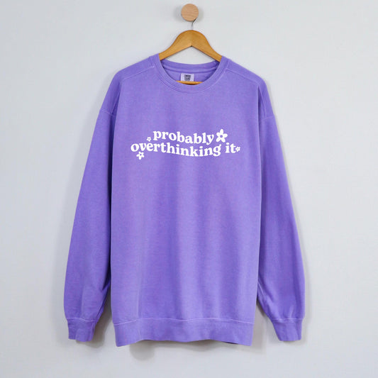 overthinker sweater comfort colors, mental health oversized crewneck, Vintage Sweater, Gen z sweater unhinged top, Inspirational Sweater