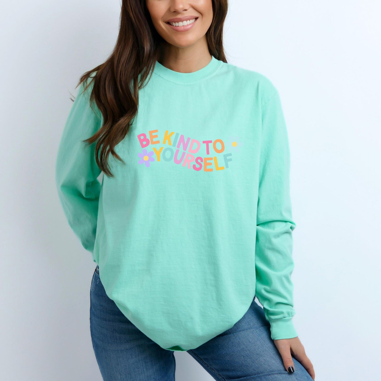 Be Kind to Yourself Comfort Colors sweater positive affirmations crewneck, rainbow colorful bright sweater , gifts for girlfriend